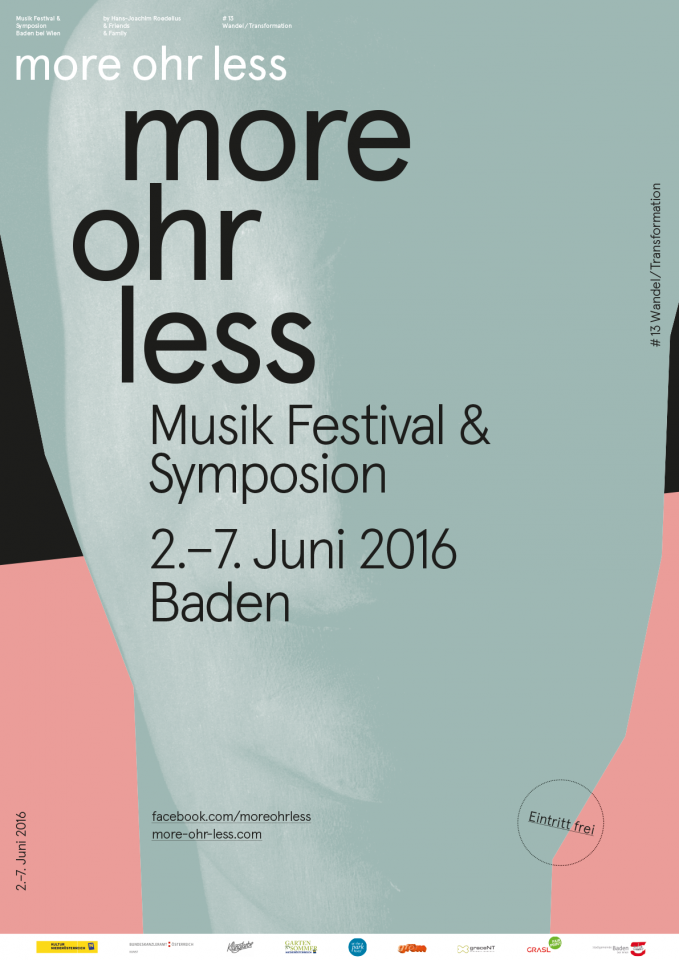 More Ohr Less Plakat 2016 - Wandel